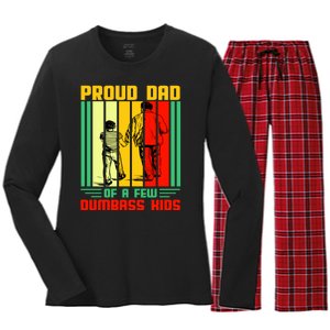 Proud Dad of a few Dumbass Kids Women's Long Sleeve Flannel Pajama Set 