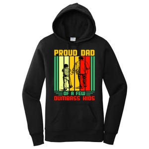 Proud Dad of a few Dumbass Kids Women's Pullover Hoodie