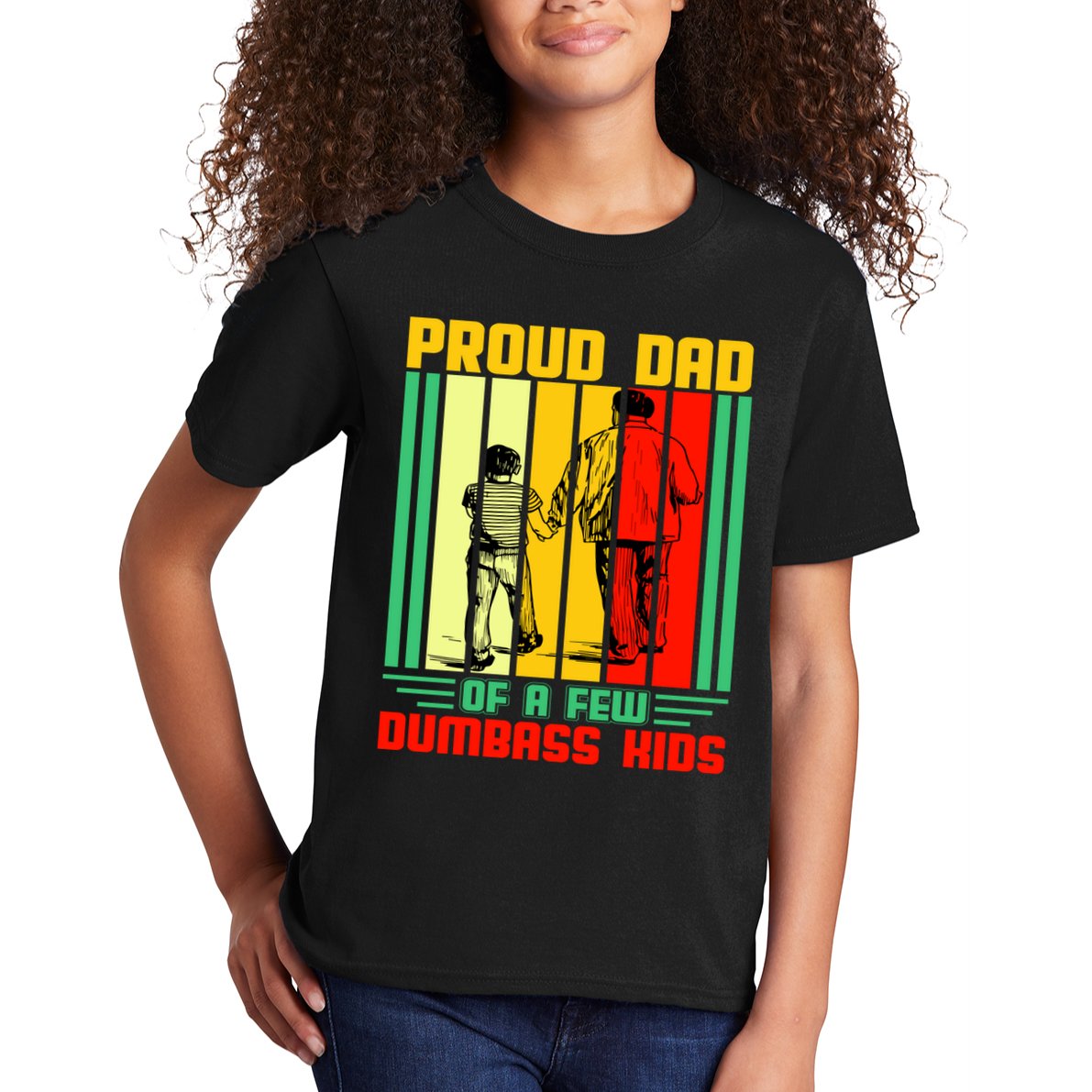 Proud Dad of a few Dumbass Kids Kids T-Shirt