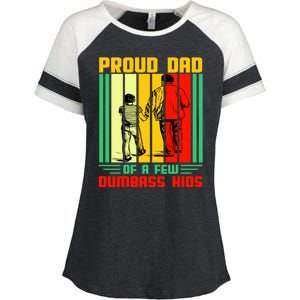 Proud Dad of a few Dumbass Kids Enza Ladies Jersey Colorblock Tee