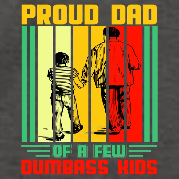 Proud Dad of a few Dumbass Kids Vector Backpack
