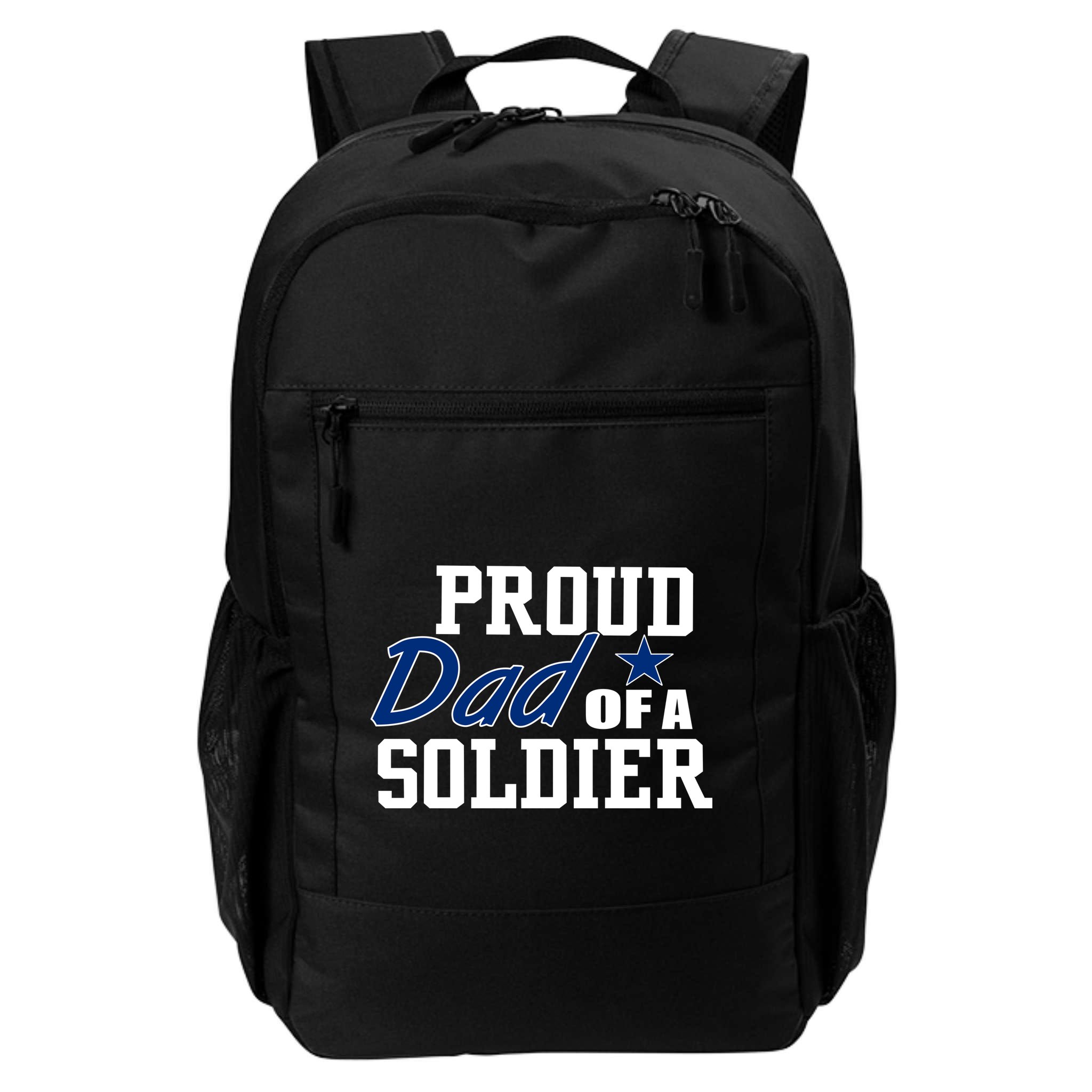 Proud Dad of A Soldier Backpack