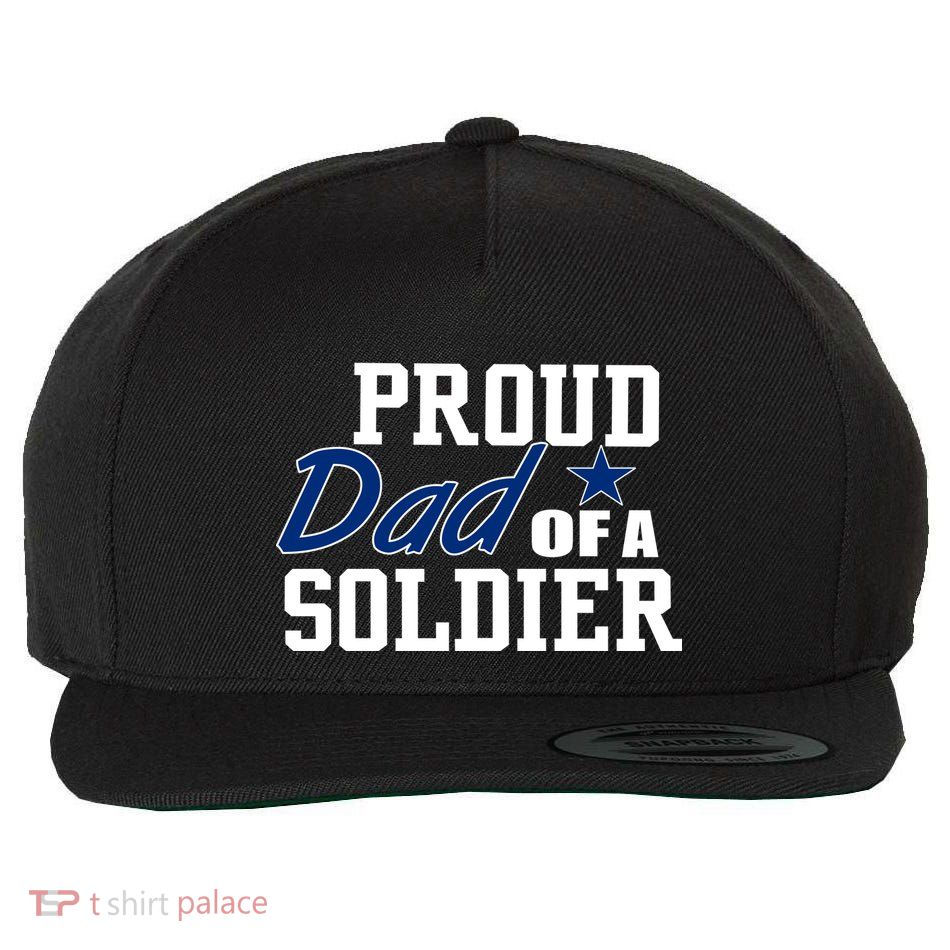 Proud Dad of A Soldier Wool Snapback Cap