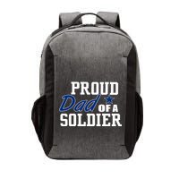 Proud Dad of A Soldier Vector Backpack
