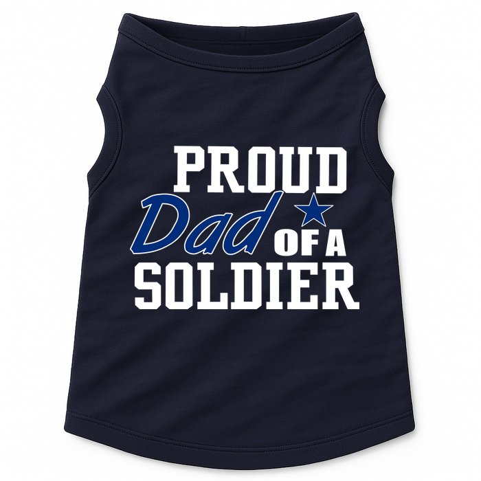 Proud Dad of A Soldier Doggie Tank