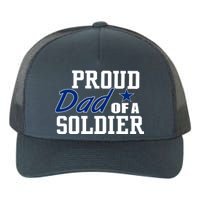 Proud Dad of A Soldier Yupoong Adult 5-Panel Trucker Hat