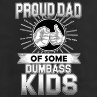 Proud Dad Of Some Dumbass Kids Adult Drive Performance Visor