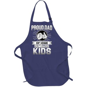 Proud Dad Of Some Dumbass Kids Full-Length Apron With Pockets