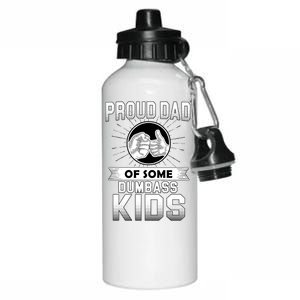 Proud Dad Of Some Dumbass Kids Aluminum Water Bottle