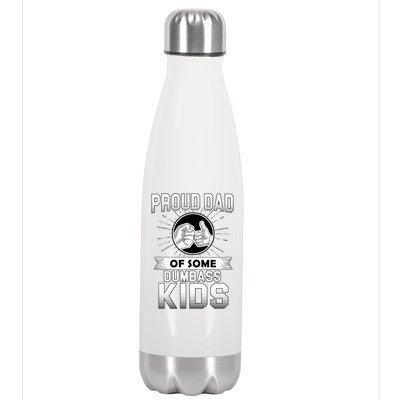 Proud Dad Of Some Dumbass Kids Stainless Steel Insulated Water Bottle