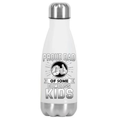 Proud Dad Of Some Dumbass Kids Stainless Steel Insulated Water Bottle