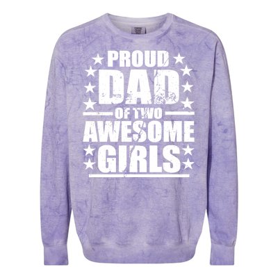 Proud Dad Of Two Awesome Girls Colorblast Crewneck Sweatshirt