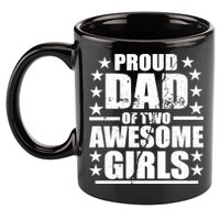 Proud Dad Of Two Awesome Girls 11oz C Handle Ceramic Mug