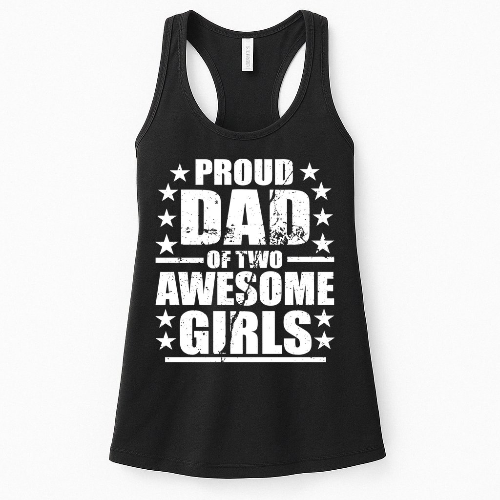 Proud Dad Of Two Awesome Girls Womens Tank Top
