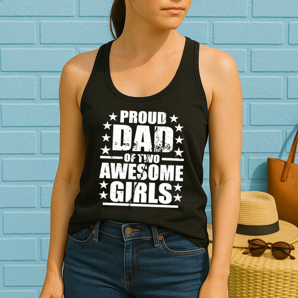 Proud Dad Of Two Awesome Girls Womens Tank Top