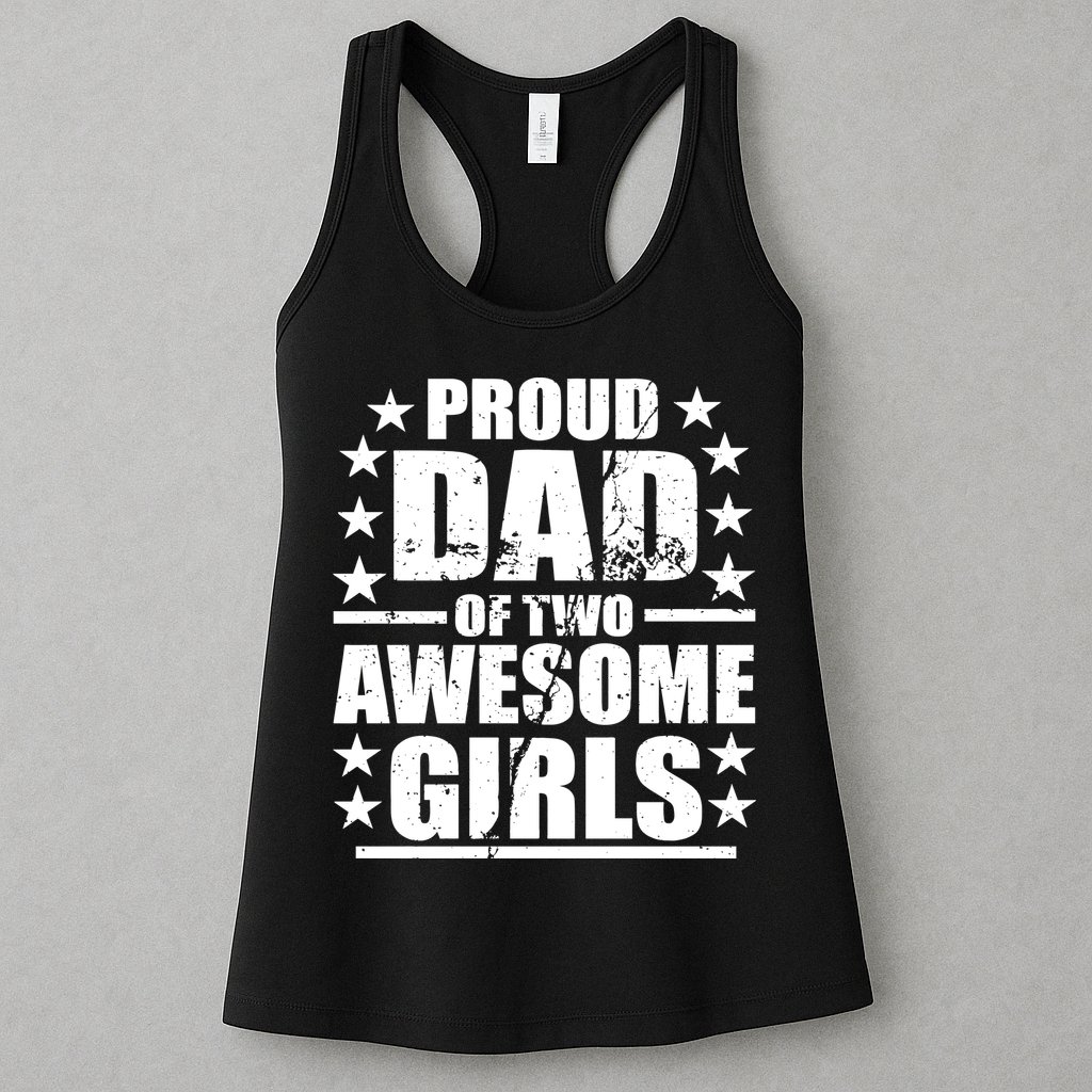 Proud Dad Of Two Awesome Girls Womens Tank Top
