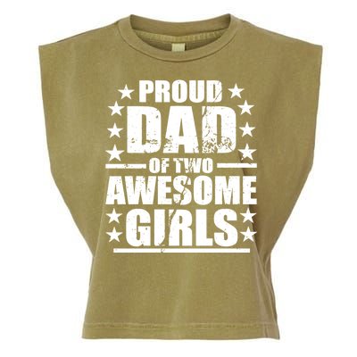 Proud Dad Of Two Awesome Girls Garment-Dyed Women's Muscle Tee