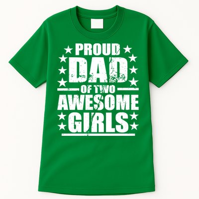 Proud Dad Of Two Awesome Girls Tall T-Shirt