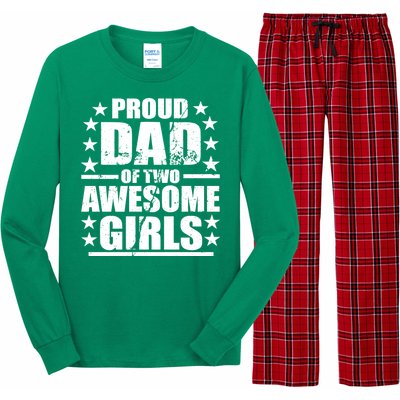 Proud Dad Of Two Awesome Girls Long Sleeve Pajama Set