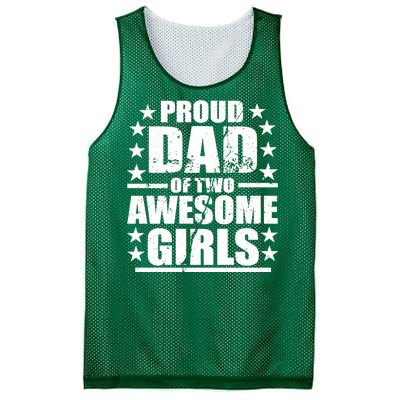 Proud Dad Of Two Awesome Girls Mesh Reversible Basketball Jersey Tank