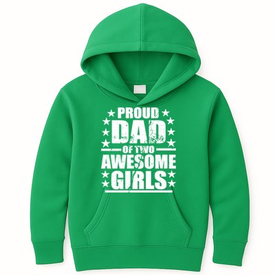 Proud Dad Of Two Awesome Girls Kids Hoodie