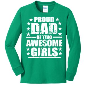 Proud Dad Of Two Awesome Girls Kids Long Sleeve Shirt