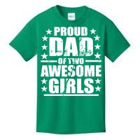 Proud Dad Of Two Awesome Girls Kids T-Shirt