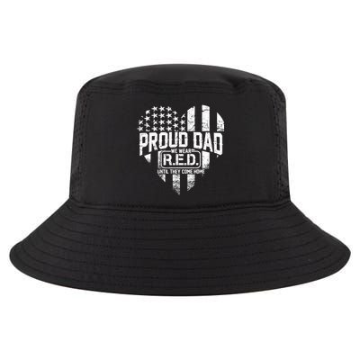 Proud Dad We Wear RED Until They Come Home Cool Comfort Performance Bucket Hat