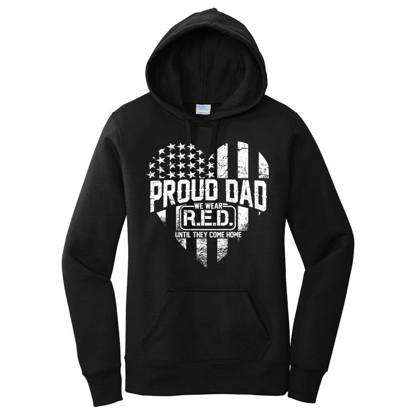 Proud Dad We Wear RED Until They Come Home Women's Pullover Hoodie