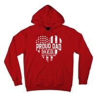 Proud Dad We Wear RED Until They Come Home Tall Hoodie