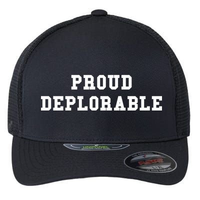 Proud Deplorable Flexfit Unipanel Trucker Cap