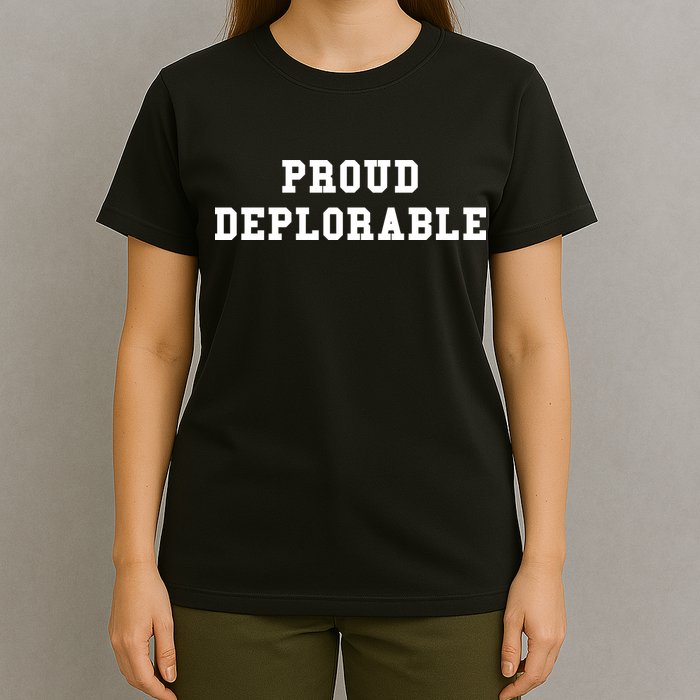 Proud Deplorable T-Shirt