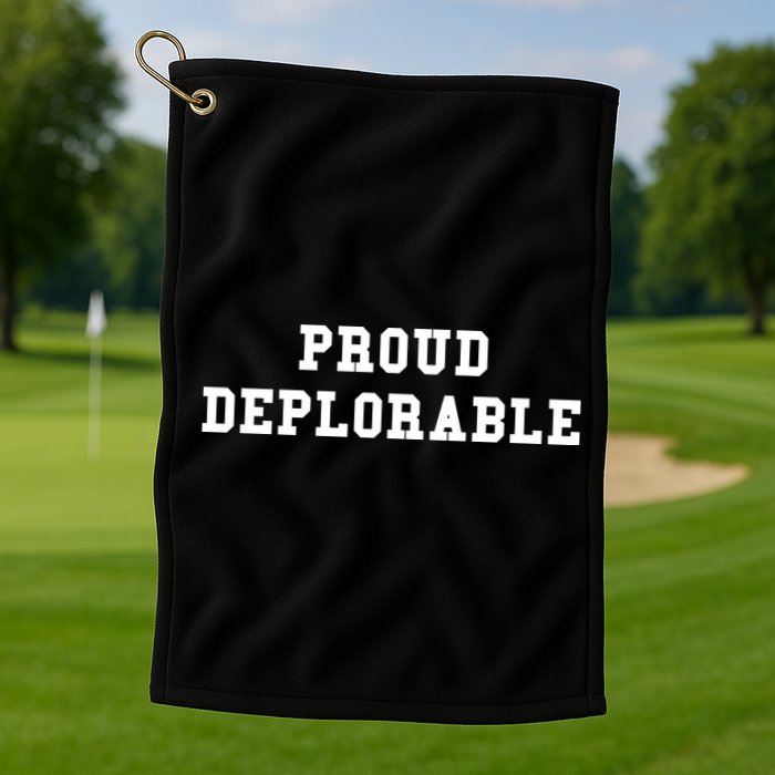Proud Deplorable Golf Towel