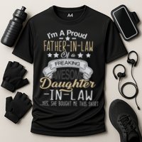 Proud Father In Law Of A Awesome Daughter-In-Law Cooling Performance Crew T-Shirt