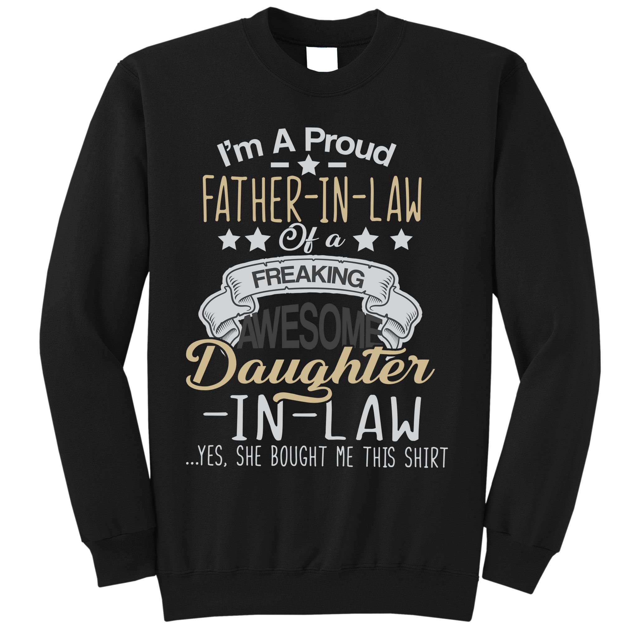 Proud Father In Law Of A Awesome Daughter-In-Law Sweatshirt