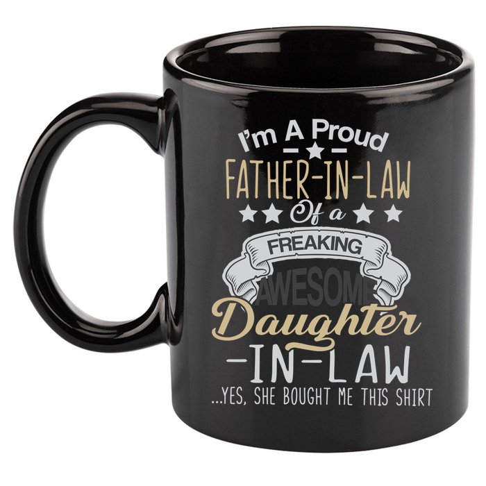 Proud Father In Law Of A Awesome Daughter-In-Law 11oz C Handle Ceramic Mug