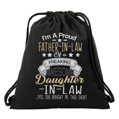 Proud Father In Law Of A Awesome Daughter-In-Law Drawstring Bag