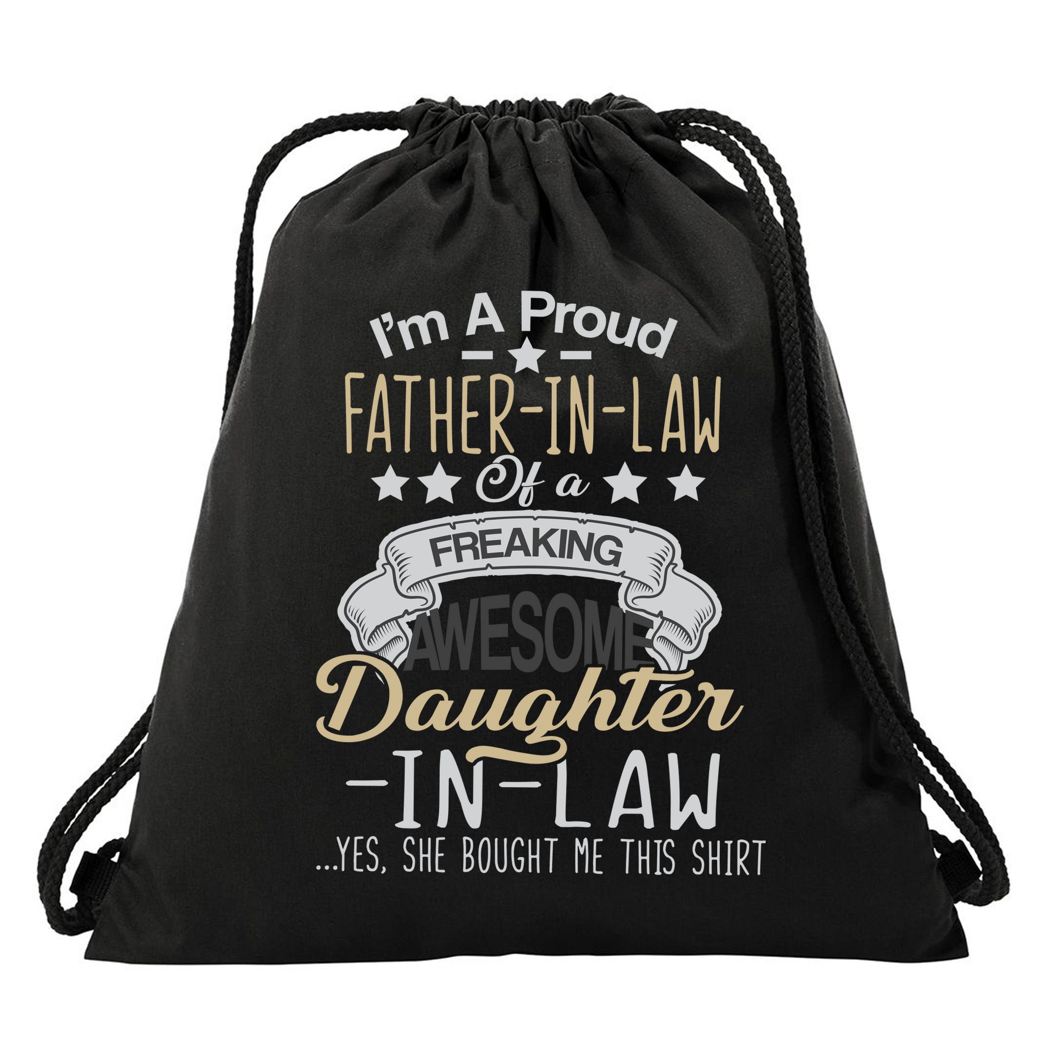 Proud Father In Law Of A Awesome Daughter-In-Law Drawstring Bag