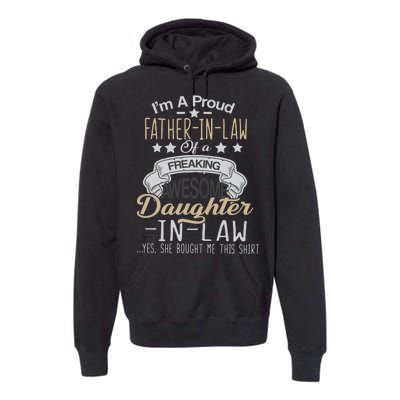 Proud Father In Law Of A Awesome Daughter-In-Law Premium Hoodie