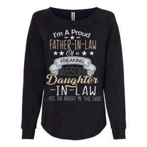 Proud Father In Law Of A Awesome Daughter-In-Law Womens California Wash Sweatshirt