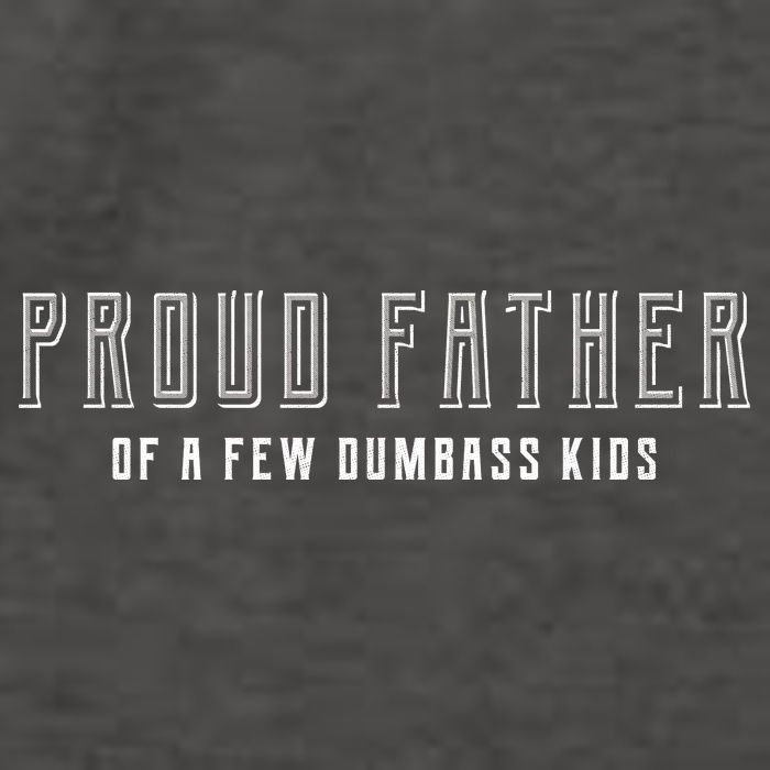 Proud Father Of A Few Dumbass Kids Vector Backpack