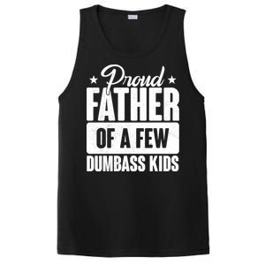 Proud Father Of Dumbass Kids Funny Dad PosiCharge Competitor Tank