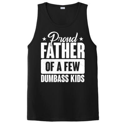 Proud Father Of Dumbass Kids Funny Dad PosiCharge Competitor Tank