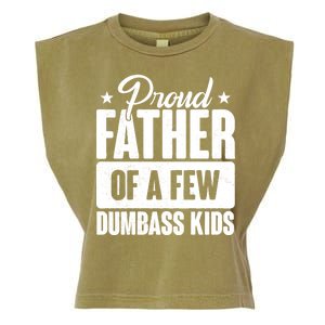 Proud Father Of Dumbass Kids Funny Dad Garment-Dyed Women's Muscle Tee