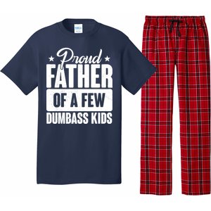 Proud Father Of Dumbass Kids Funny Dad Pajama Set