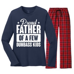 Proud Father Of Dumbass Kids Funny Dad Women's Long Sleeve Flannel Pajama Set 