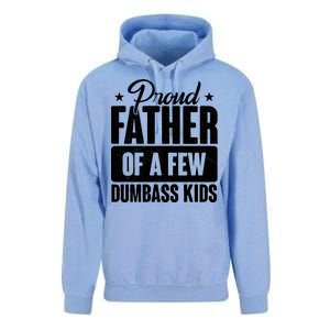 Proud Father Of Dumbass Kids Funny Dad Unisex Surf Hoodie