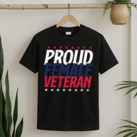 Proud Female Veteran T-Shirt