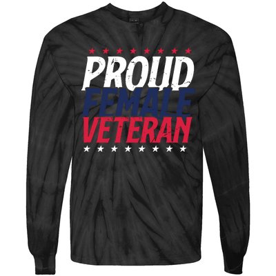 Proud Female Veteran Tie-Dye Long Sleeve Shirt