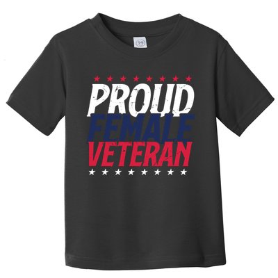 Proud Female Veteran Toddler T-Shirt